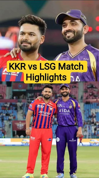 KKR vs LSG 38th IPL match Kaun Jita,Aaj Ka Match Kaun Jita,kkr vs LSG PL highlights 2026