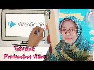 Tutorial Pembuatan Video Pembelajaran dengan Videoscribe Sparkol