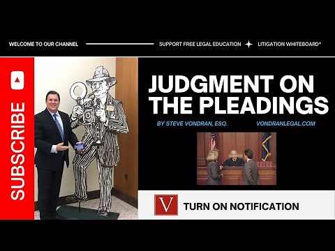 Judgment on the Pleadings explained by Attorney Steve®