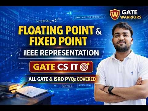 PART 2 || All GATE PYQ’s Covered 🔥|| IEEE 754 FLOATING POINT REPRESENTATION || GATE CS IT