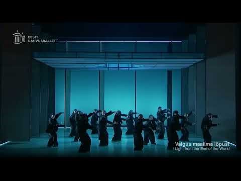 Light from the End of the World | Trailer| Estonian National Opera | Ballet, Tallinn