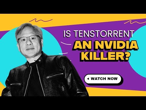 What Is Tenstorrent? Are They An Nvidia Killer? | Techmeme Ride Home Podcast