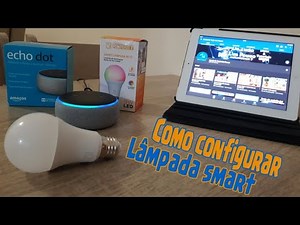 Como Configurar lâmpadas smart (alexa)