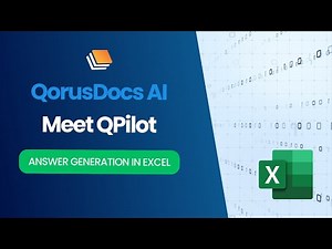QorusDocs AI: Automating Answer Generation in Excel with QPilot