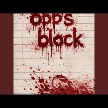 Opp's block