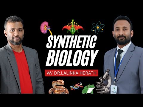 Introduction to Synthetic Biology with Dr.Lalinka Herath - Session 02