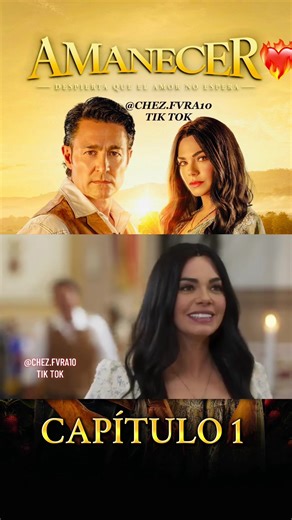 Amanecer Telenovela: Capítulo 1 Parte 1