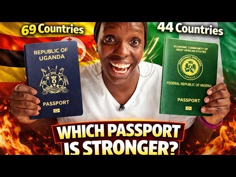 Ugandan Passport vs Nigerian Passport (Which One Is Stronger?)