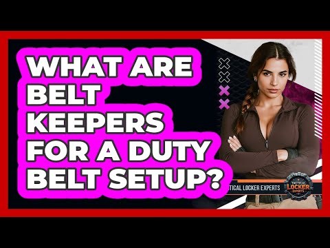 What Are Belt Keepers For A Duty Belt Setup? - Tactical Locker Experts