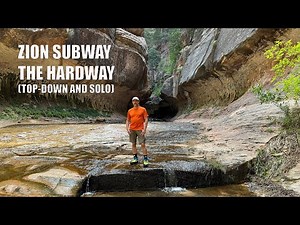 Subway Top-Down Canyoneering Route (Zion NP)