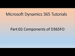 Components of D365FO