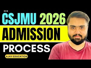 CSJMU Admission Process 2026🔥|CSJMU Admission Criteria,Admission Process,Entrance Exam 2026.