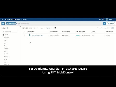 Setting Up Identity Guardian using SOTI MobiControl | Zebra