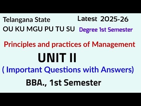 Principles & Practices of Management | Unit 2 Explanation | 2025-26 | BBA., 1st semester OU KU MGU