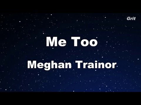 Me Too - Meghan Trainor Karaoke 【No Guide Melody】 Instrumental