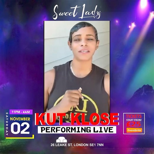 London Kut Klose will be Performing at the 2nd Annual Sweet Lady Get your Tickets today ! | Kut Klose