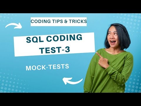 MOCK TESTS | SQL CODING TES-3 | PLACEMENT PREPARATION | NXTWAVE |CCBP MOST IMPORTANT FOR FRESHERS