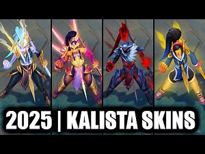 ALL KALISTA SKINS SPOTLIGHT 2025 | League of Legends