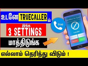 உடனே Truecaller app பில் இந்த 3 settings சை மாத்திடுங்க - Most Amazing Hidden Trick For All user