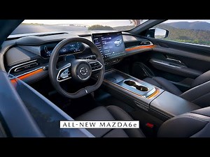 2026 Mazda 6e – Stunning Electric Hatchback with Sleek Design & Tech