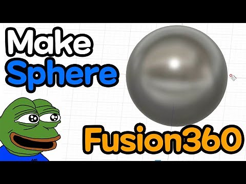 Make Sphere with Fusion 360