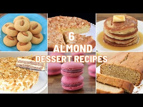 6 Almond Dessert Recipes