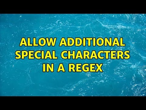 Allow additional special characters in a regex