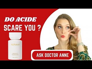 Everything you need to know about the benefits of acids in skincare | Ask Doctor Anne