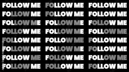 Dynamic 'Follow Me' Social Media Call to Action Text Animation Loop
