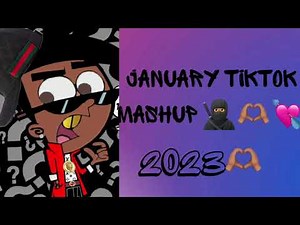 January Tiktok Mashup 2023