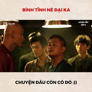 2.2M views · 40K reactions | Đại ka nóng tính quá hà..hạ hoả xíu đi nè  Cre: Lá Bài Tẩy - Tập 4 #NhacPro | NhacPro | Facebook