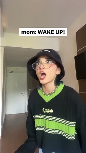 When mom opens the curtains in the morning