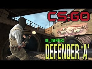 DEFENDER 'A' OVERPASS | COUNTER STRIKE: GLOBAL OFFENSIVE ESPAÑOL [60fps]