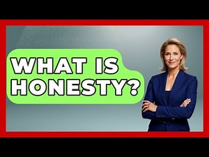 What Is Honesty? - The Ethical Compass