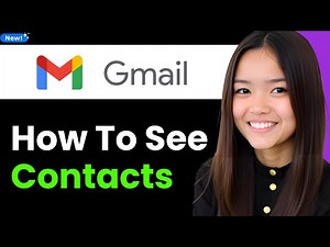 How To See Contacts on Gmail Account 2026 (Step By Step)
