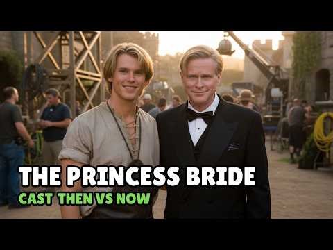 The Princess Bride 1987 Cast Then and Now 2026 – After 39 Years, Who Is Still With Us?
