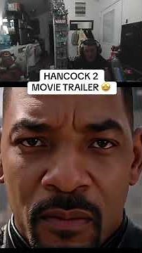 HANCOCK 2 MOVIE TRAILER 🤩