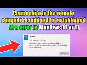 How to fix Connection to the remote computer could not be established windows 10 or 11