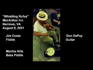 Whistling Rufus - Traditional American Fiddle Tune