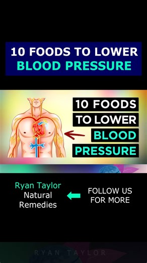 184K views · 1.5K reactions | 10 Foods to Lower Your Blood Pressure #ryantaylor #naturalremedy #lowerbp #bloodpressure #hypertension #naturalremedies #ryantaylornaturalremedies | Ryan Taylor Natural Remedies | Facebook