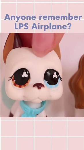 LPS Emily Airplane 4 #lpscommunity #lpstube #lpsvideo #nostalgia