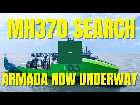 MH370 Search- Armada 8605 Now Underway