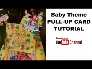62. Pull Up Card Tutorial | Baby Theme Card Tutorial | DIY CARD using Dress My Craft Products