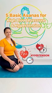 5 Basic Yoga Aasana for Hypertension or High Blood Pressure Issues- recommended to be practiced daily 🪷🙏🏻💕 #yoga #yogarimaa #highbloodpressure #hypertension #yogalifestyle | yogarimaa