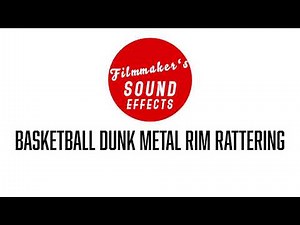 Basketball dunk metal rim rattering | Useful Sport Ambience Sound | Filmmaker's Sound Effects