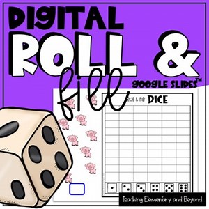Google Classroom™ Roll & Fill Digital Dice Graphing Activity | Distance Learning