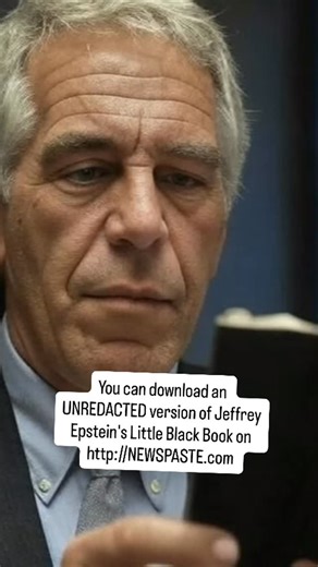 You can download an UNREDACTED version of Jeffrey Epstein’s Little Black Book on http://NEWSPASTE.com Or you can be spoon-fed REDACTED versions of the same documents from the official “Epstein Files”. Many choose to be spoon-fed; that’s THE issue. https://newspaste.com/2025/02/27/jeffrey-epsteins-little-black-book-unredacted/ | Johnny Vedmore