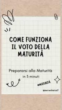 Voto maturità: come funziona 🎓