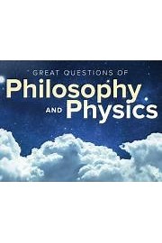 Watch The Great Questions of Philosophy and Physics Season 1 Episode 12 - The Physics of God