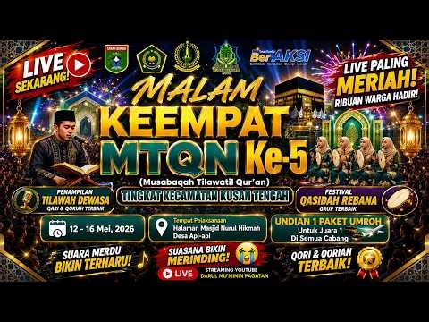 LIVE MALAM INI! Kemeriahan Malam Keempat MTQN Ke-5 Kusan Tengah, Desa Api-api
